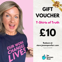 Load image into Gallery viewer, T-Shirts Of Truth Gift Voucher