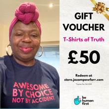 Load image into Gallery viewer, T-Shirts Of Truth Gift Voucher