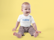 Load image into Gallery viewer, My Grandad Is Awesome Organic Cotton Baby Onesie