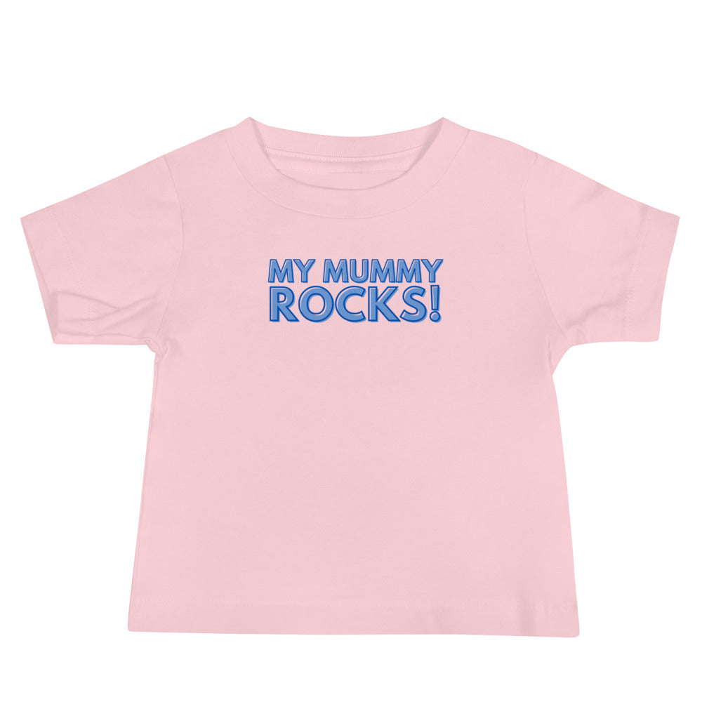 My Mummy Rocks! Baby Soft Tee