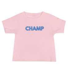 Load image into Gallery viewer, Champ Baby Soft Tee