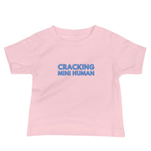 Load image into Gallery viewer, Cracking Mini Human Baby Soft Tee