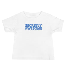 Load image into Gallery viewer, Secretly Awesome Baby Soft Tee
