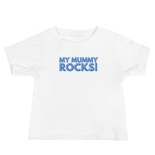 Load image into Gallery viewer, My Mummy Rocks! Baby Soft Tee