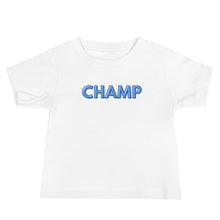 Load image into Gallery viewer, Champ Baby Soft Tee