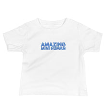 Load image into Gallery viewer, Amazing Mini Human Baby Soft Tee
