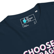 Load image into Gallery viewer, Choose Courage Organic Cotton T-Shirt