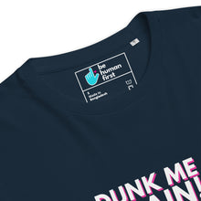 Load image into Gallery viewer, Dunk Me Again Organic Cotton T-Shirt