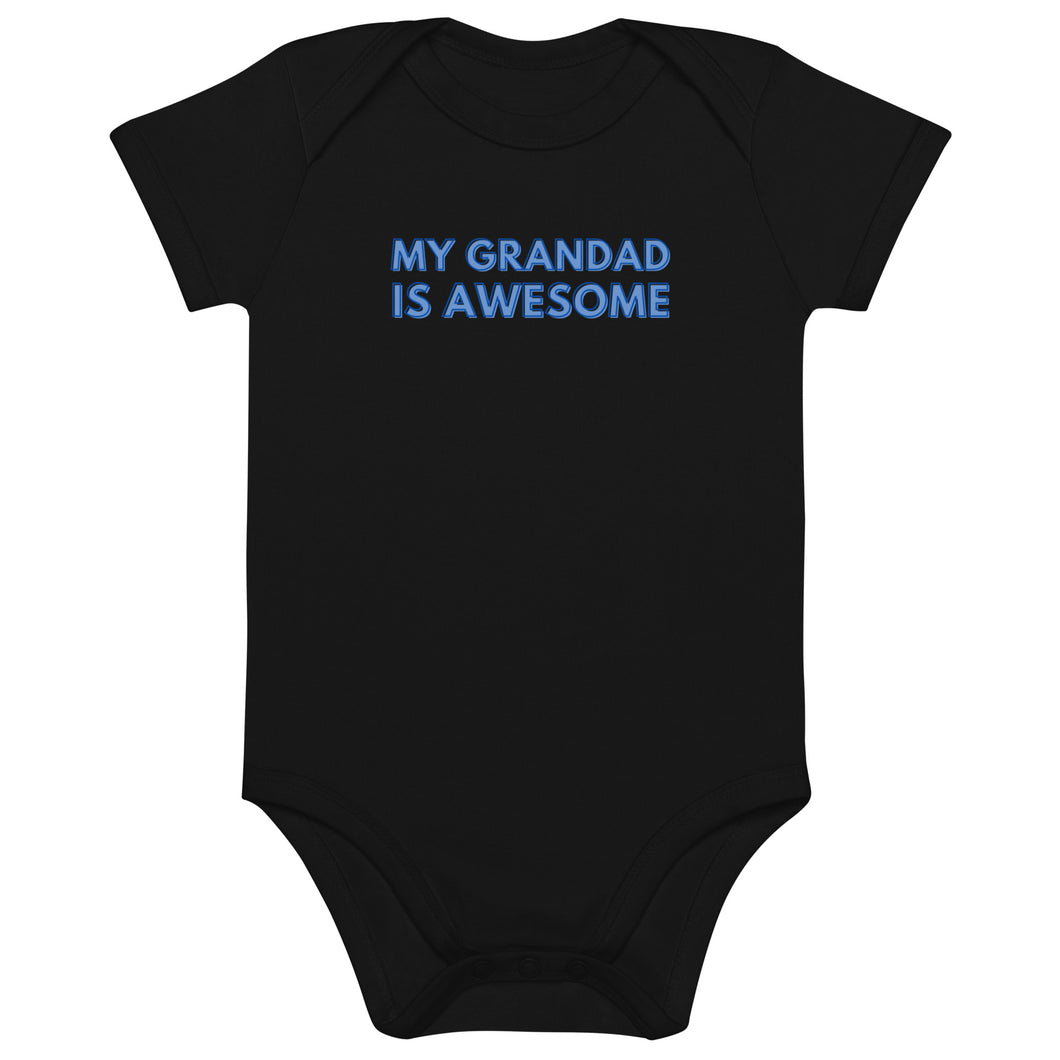 My Grandad Is Awesome Organic Cotton Baby Onesie