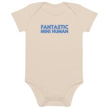 Load image into Gallery viewer, Fantastic Mini Human Organic Cotton Baby Onesie