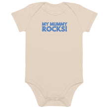 Load image into Gallery viewer, My Mummy Rocks! Organic Cotton Baby Onesie
