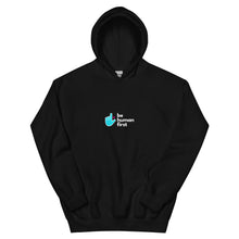Load image into Gallery viewer, Be Human First Hoodie