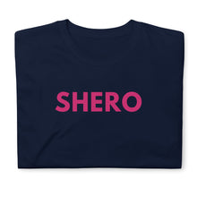 Load image into Gallery viewer, Shero T-Shirt
