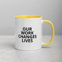 Load image into Gallery viewer, Our Work Changes Lives Mug