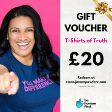 Load image into Gallery viewer, T-Shirts Of Truth Gift Voucher
