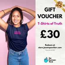 Load image into Gallery viewer, T-Shirts Of Truth Gift Voucher
