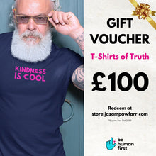 Load image into Gallery viewer, T-Shirts Of Truth Gift Voucher
