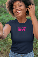 Load image into Gallery viewer, New Everyday Hero T-Shirt
