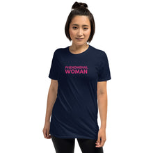 Load image into Gallery viewer, New Phenomenal Woman T-Shirt
