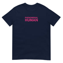 Load image into Gallery viewer, Phenomenal Human T-Shirt
